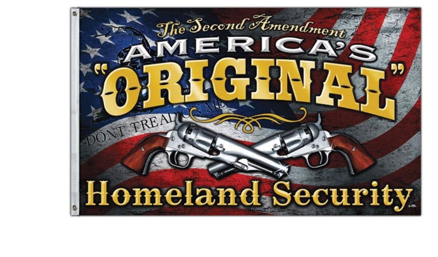 The second Amendment Flag “America’s Original Homeland Security “ 3’x5’