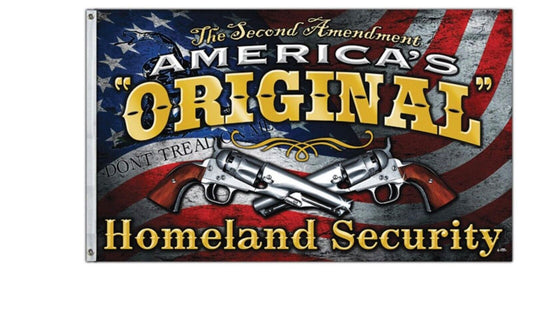 The second Amendment Flag “America’s Original Homeland Security “ 3’x5’